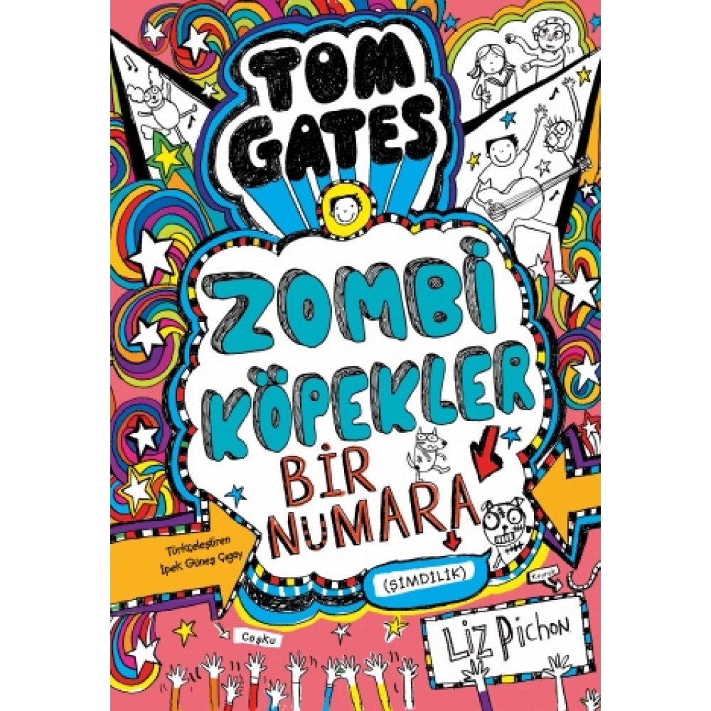 Tom Gates Zombi Köpekler Bir Numara (şimdilik)