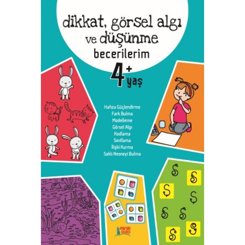 Dikkat, Görsel Algı ve Düşünme Becerilerim – 4+ Yaş