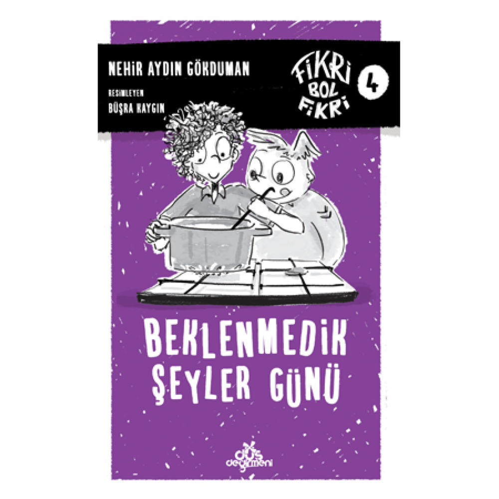 Fikri Bol Fikri 4-Beklenmedik Şeyler Günü