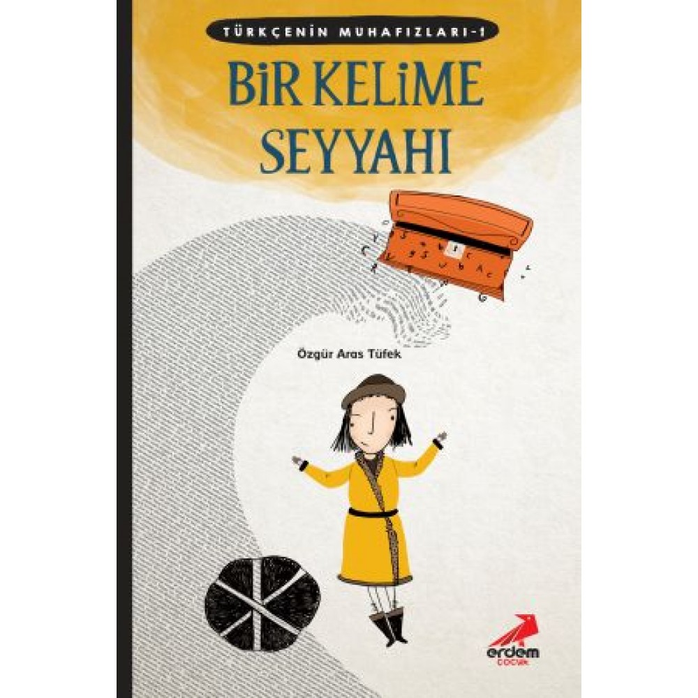 Türkçenin Muhafızları 1- Bir Kelime Seyyahı