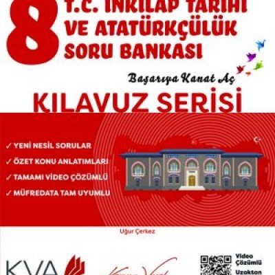 8. SINIF KILAVUZ SERİSİ T.C. İNKILAP TARİHİ VE ATATÜRKÇÜLÜK SORU BANKASI