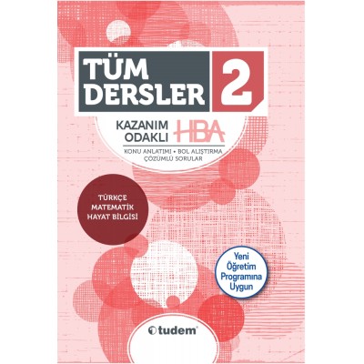 2.Sınıf Tüm Dersler Kazanım Odaklı HBA